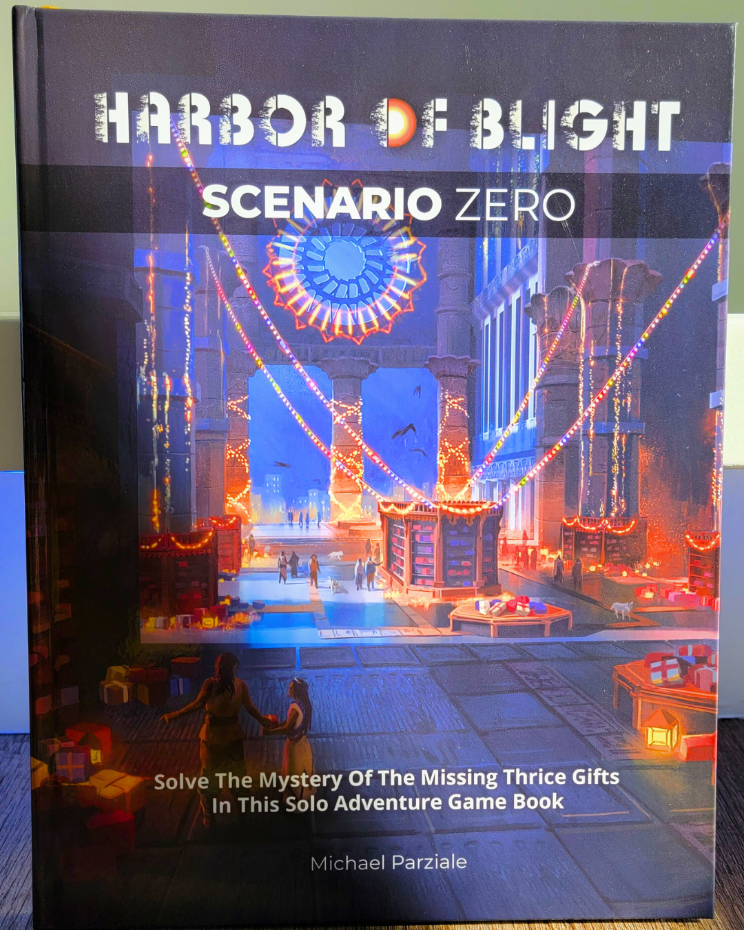 Cover of Harbor of Blight Scenario Zero book